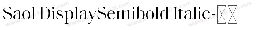 Saol DisplaySemibold Italic字体转换